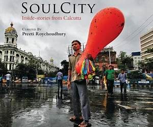 Soul cityInside stories from Calcutta Soul cityInside stories from Calcutta