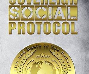 Sovereign Social Protocol: Life and Death In The Council Sovereign Social Protocol: Life and Death In The Council