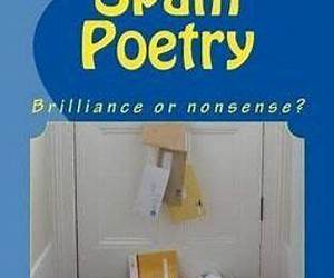 Spam Poetry: Brilliance or nonsense?