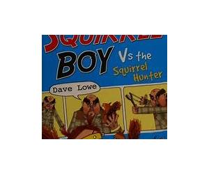 Squirrel Boy vs. the Squirrel Hunter
