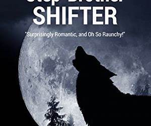 Step-Brother Shifter (Step-Shifter #1) Step-Brother Shifter (Step-Shifter #1)