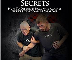 Street Fighting Secrets: Mastering the Combat Walking Stick Street Fighting Secrets: Mastering the Combat Walking Stick