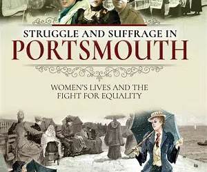 Struggle and Suffrage in Portsmouth: Women