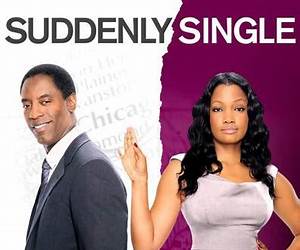 Suddenly Single: So Undeserving Suddenly Single: So Undeserving