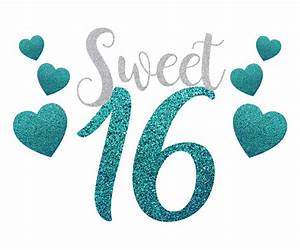 Sweet Sixteen Sweet Sixteen