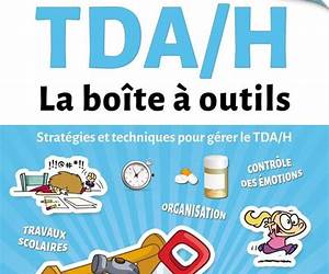 TDAH La boîte à outils TDAH La boîte à outils