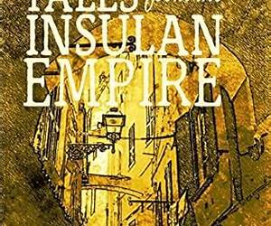 Tales from the Insulan Empire