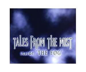 Tales from the Mist