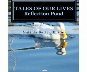 Tales of Our Lives: Reflection Pond (Tales of Our Lives, #2) Tales of Our Lives: Reflection Pond (Tales of Our Lives, #2)