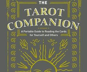 Tarot Companion (Learn Tarot series Book 2)