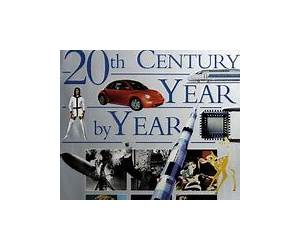 The 20th Century Year by Year: The Family Guide to the People and Events That Shaped the Last Hundred Years (Year by Year) by C. Phillips (2000-02-24) The 20th Century Year by Year: The Family Guide to the People and Events That Shaped the Last Hundred Years (Year by Year) by C. Phillips (2000-02-24)