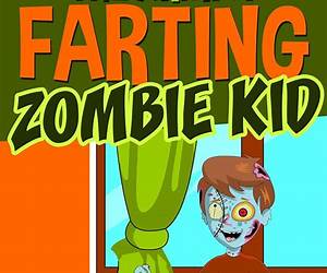 The Armpit Farting Zombie Kid The Armpit Farting Zombie Kid