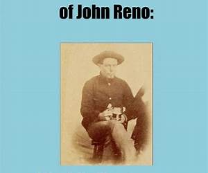 The Autobiography of John Reno: World's First Train Robber The Autobiography of John Reno: World's First Train Robber