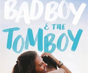 The Bad Boy and the Tomboy