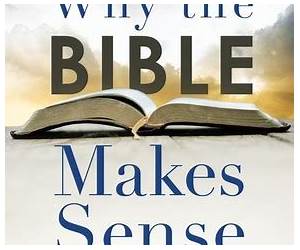 The Bible Makes Sense