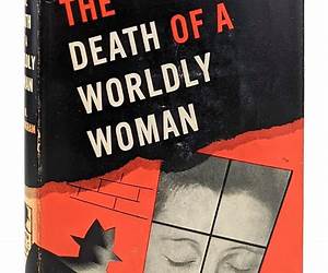 The Death of a Worldly Woman The Death of a Worldly Woman