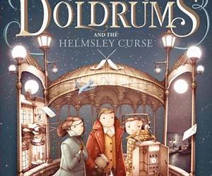 The Doldrums and the Helmsley Curse (The Doldrums #2) The Doldrums and the Helmsley Curse (The Doldrums #2)