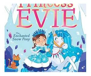 The Enchanted Snow Pony (Princess Evie #4) The Enchanted Snow Pony (Princess Evie #4)