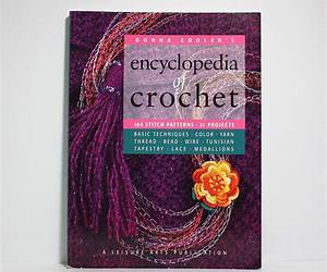 The Encyclopedia of Crochet