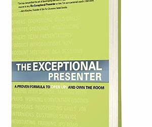 The Exceptional Presenter The Exceptional Presenter