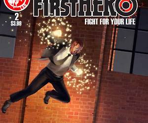 The F1rst Hero: Fight for Your Life #1 The F1rst Hero: Fight for Your Life #1