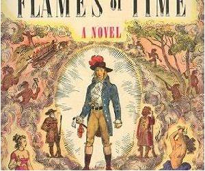 The Flames of Time (Flames of Time Trilogy Book 1)