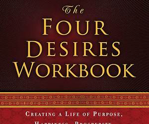 The Four Desires Workbook
