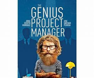 The Genius Project Manager The Genius Project Manager