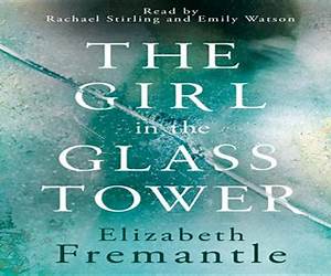 The Girl in the Glass Tower