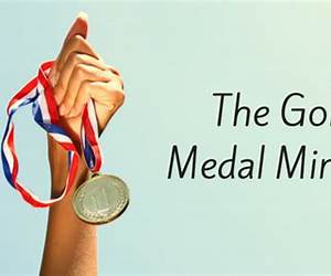 The Gold Medal Mindset: Steps to Achieve Success From an Olympic Trainer and Many Masters The Gold Medal Mindset: Steps to Achieve Success From an Olympic Trainer and Many Masters