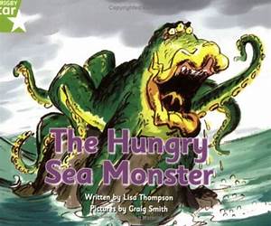 The Hungry Sea Monster (Green Level Fiction Rigby Star Independent: Pirate Cove)