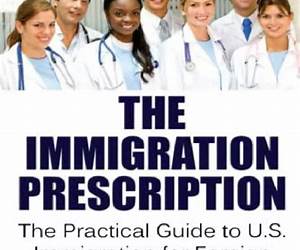 The Immigration Prescription The Immigration Prescription