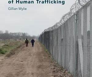 The International Politics of Human Trafficking The International Politics of Human Trafficking