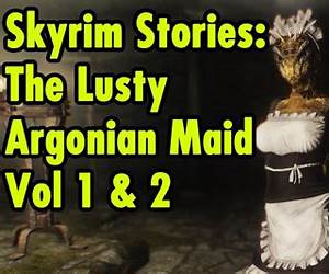 The Lusty Argonian Maid Vol 1 The Lusty Argonian Maid Vol 1