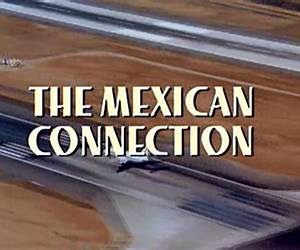 The Mexican Connection (War of Thieves Trilogy #1) The Mexican Connection (War of Thieves Trilogy #1)