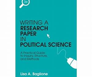 The Nelson Guide to Research and Writing in Political Science The Nelson Guide to Research and Writing in Political Science