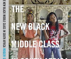 The New Black Middle Class in South Africa The New Black Middle Class in South Africa