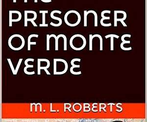 The Prisoner of Monte Verde