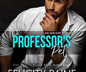 The Professor's Pet(Lesbian Older Woman/Younger Women Menage FFFF Romance): Lesbian Au Pairs Education Book 3