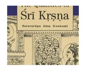The Qualities of Sri Krsna The Qualities of Sri Krsna