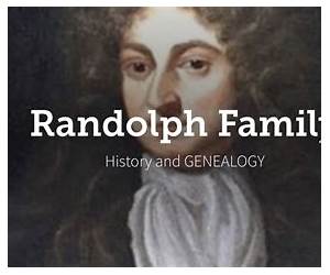 The Randolph Family, Their Continental European Ancestors, History and Genealogy: Volume 2 The Randolph Family, Their Continental European Ancestors, History and Genealogy: Volume 2