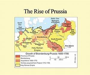 The Rise of Prussia The Rise of Prussia