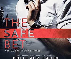 The Safe Bet (The Game Changers #3) The Safe Bet (The Game Changers #3)