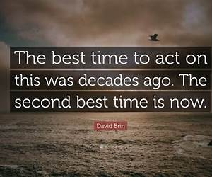 The Second Best Time The Second Best Time