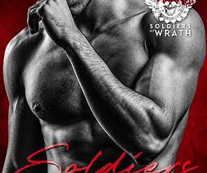 The Soldiers of Wrath: Free Bonus Story The Soldiers of Wrath: Free Bonus Story