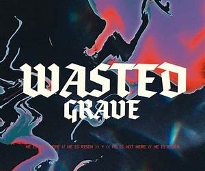The Wasted Grave (Maple Gap #2)