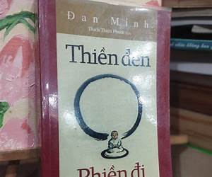 Thiền đến Phiền đi