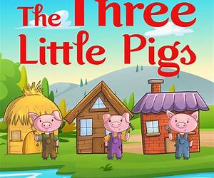 Three Little Pigs