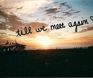 Till We Meet Again Till We Meet Again