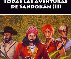 Todas las aventuras de Sandokán (I): Los tigres de Mompracem, Los misterios de la Jungla Negra, Los piratas de Malasia (Clásicos salgarianos, íntegras y anotadas nº 1)